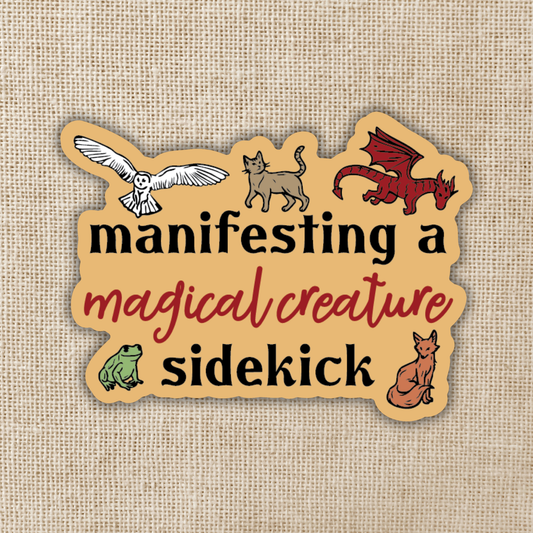 Manifesting a Magical Sidekick Sticker