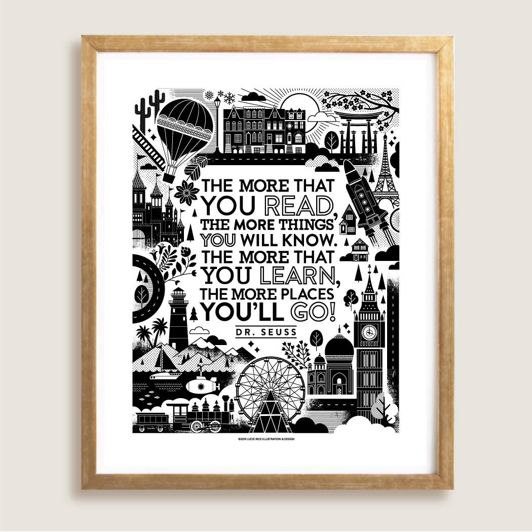 The More You Read Art Print
