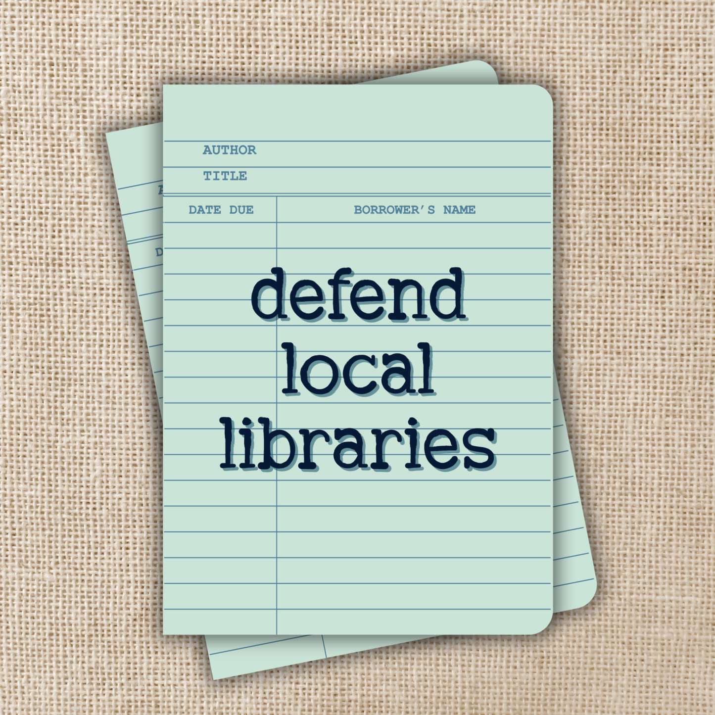 Defend Local Libraries Pocket Journal