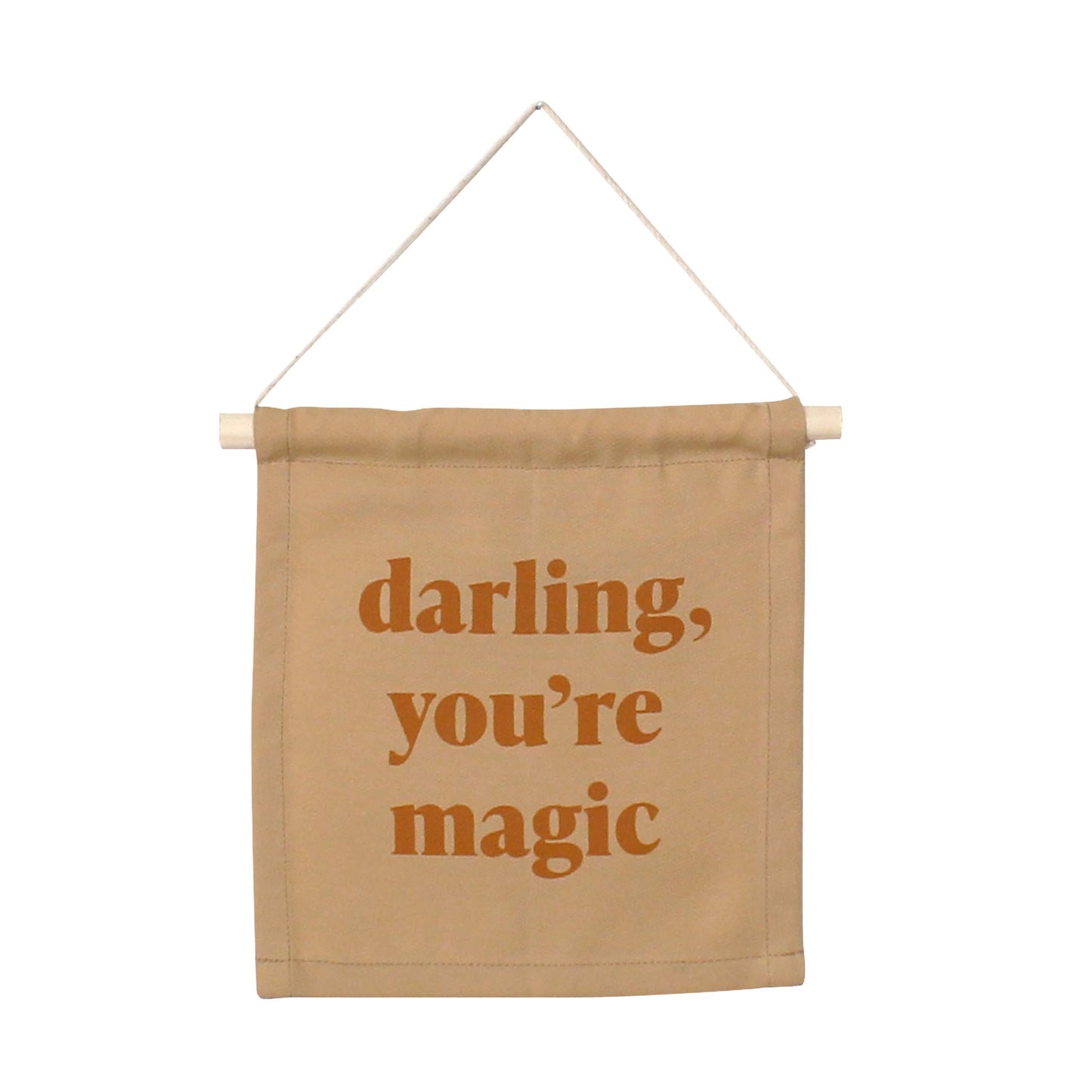 Darling You're Magic Wall Sign