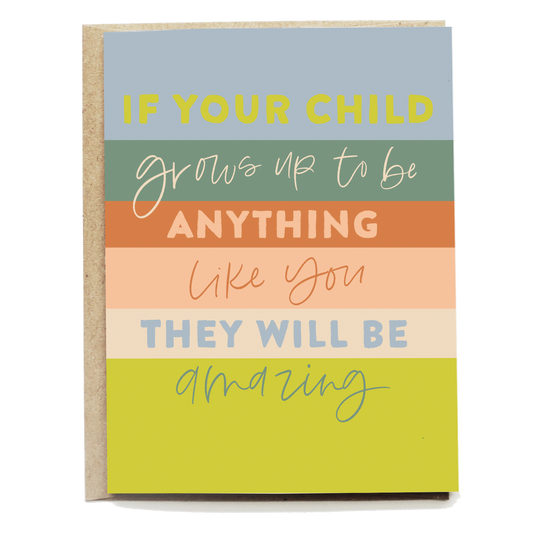 Amazing Parents Baby Greeting Card