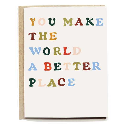 Better World Greeting Card