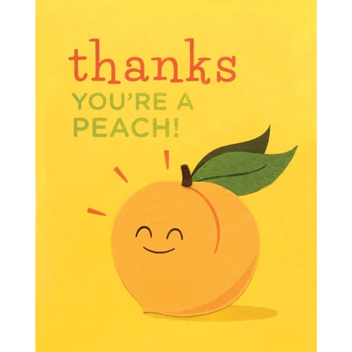 Thanks You're a Peach Greeting Card