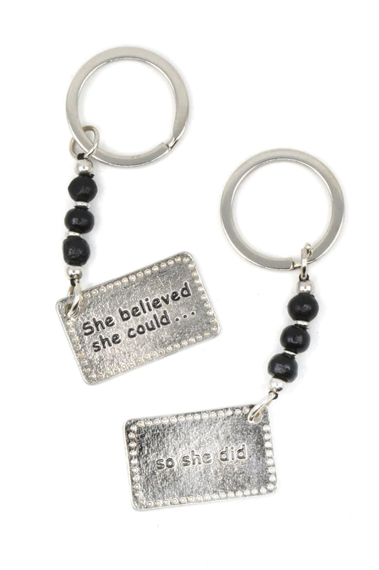 "She Believed She Could, So She Did" Keychain