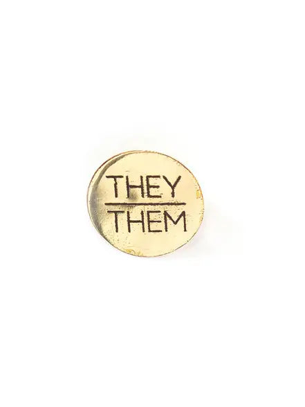 They/Them Brass Pin